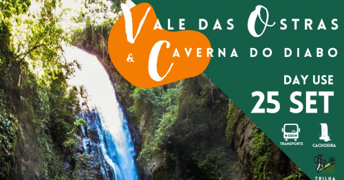 VALE DAS OSTRAS & CAVERNA DO DIABO (DAY USE)