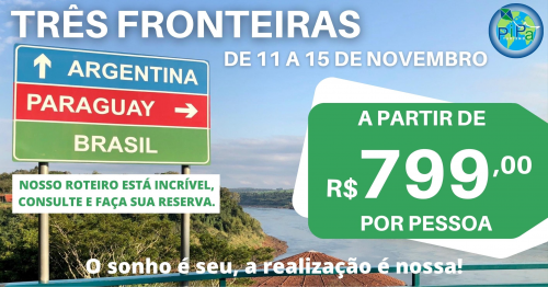 TRÊS FRONTEIRAS DE 11 A 15 DE NOVEMBRO DE 2022