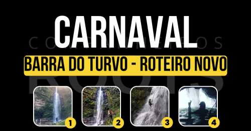 CARNAVAL - ROTEIRO NOVO - BARRA DO TURVO + de 20 cachoeiras no Roteiro
