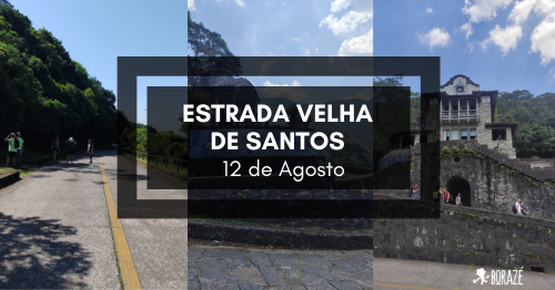 Caminhada Estrada Velha de Santos