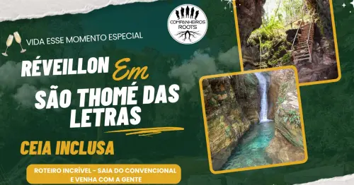 RÉVEILLON - São Thomé das Letras - * CEIA INCLUSA * - Ultimas vagas!