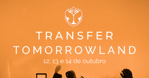 EXECURSÃO - TRANSFER TOMORROWLAND BRASIL 2023 