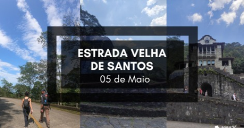 Caminhada Estrada Velha de Santos