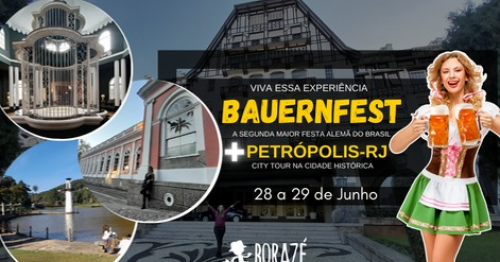 2ª Maior Festa Alemã no Brasil + City Tour Histórico em Petrópolis