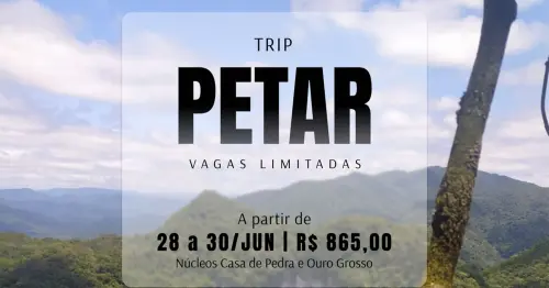 PETAR - Núcleos Casa de Pedra e Ouro Grosso