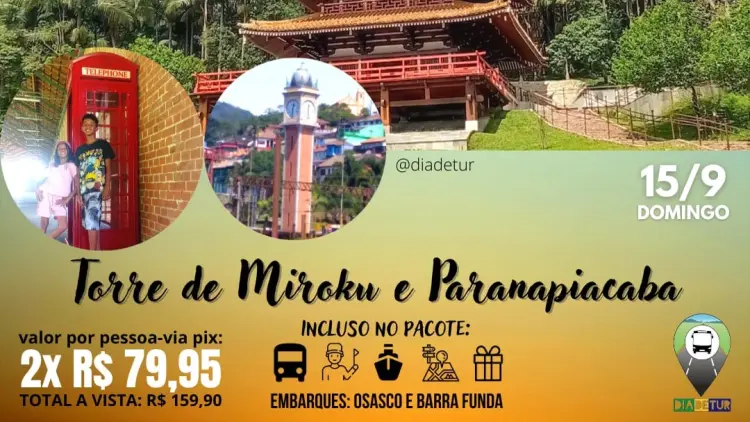 Torre de MIroku e Paranapiacaba 