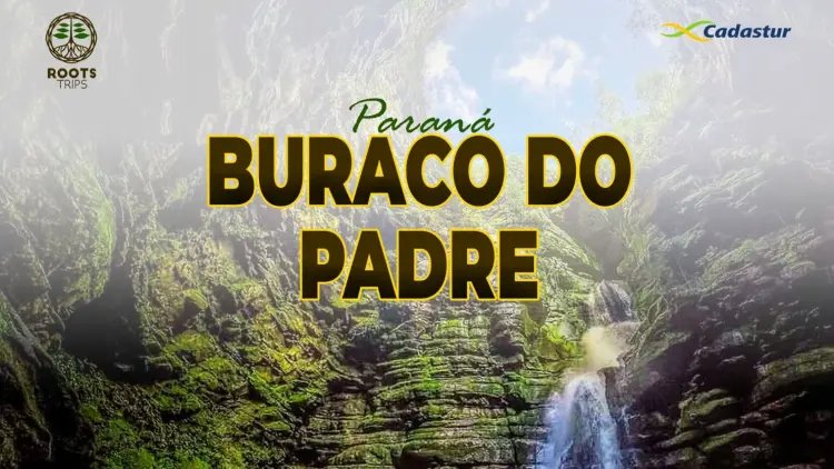 Buraco do Padre - PR