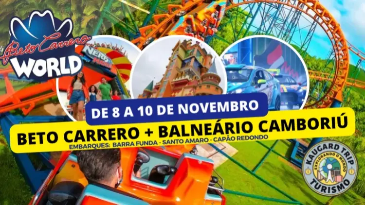 BETO CARRERO WORLD + BALNEÁRIO CAMBORIÚ 