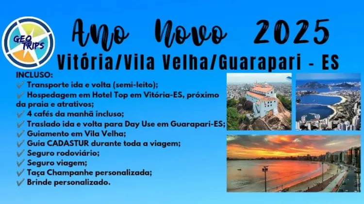 ANO NOVO 2025 - VITÓRIA/VILA VELHA/GUARAPARI - ES